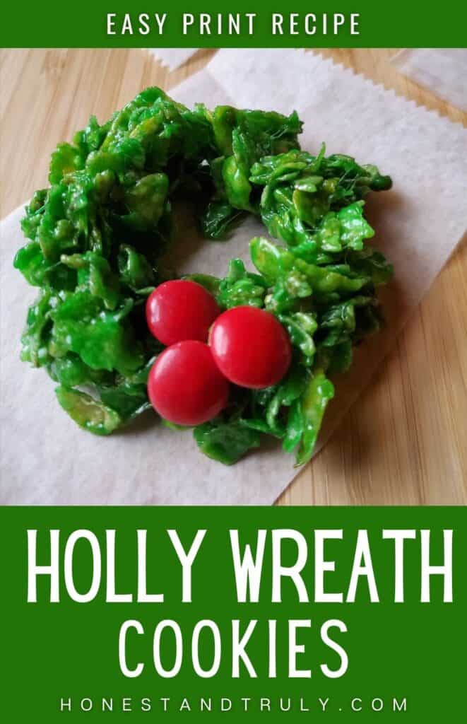 Overhead of a singly holly wreath with text holly wreath cookies.