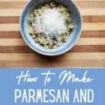 Overhead of a bowl of savory quinoa topped with parmesan and text how to make parmesan and spinach quinoa.