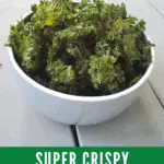 Bowl of crispy kale chips