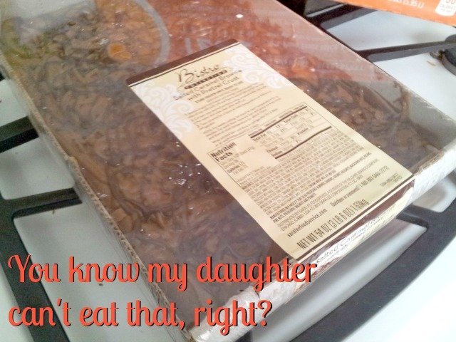 You know my daughter can't eat that - when it becomes your job to provide for us