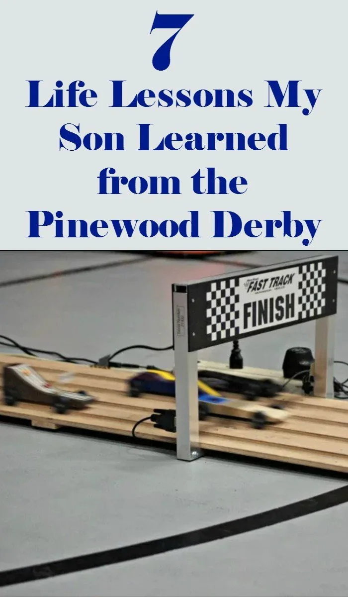 7 Pinewood Derby lessons my son learned that have helped him become a better person after Boy Scouts