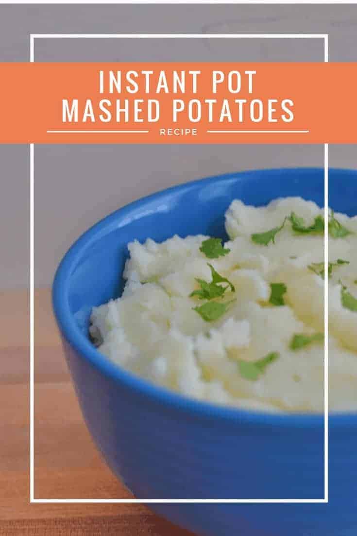 Instant Pot Mashed Potatoes: Perfectly Fluffy Every Time