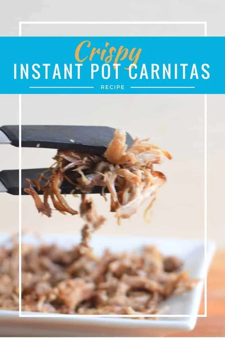 Crispy Instant Pot carnitas recipe: This naturally gluten free dairy free recipe has a ton of flavor and is simple to make. Whether you need a perfect taco or want to make a burrito bowl, you'll love this kid friendly dinner.