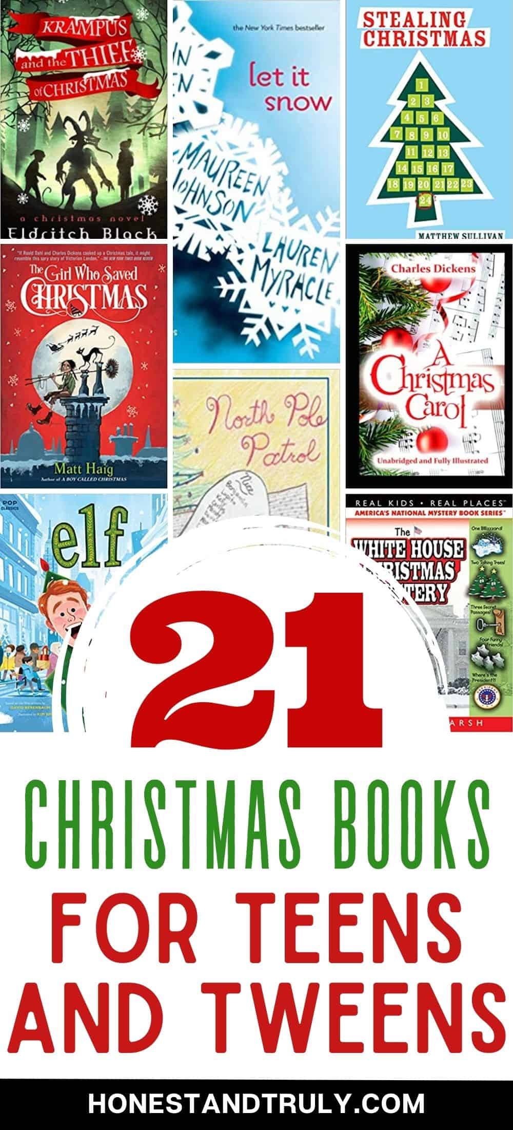 Collage of 7 Christmas Book covers with text 21 Christmas books for tweens and teens.
