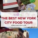 Image shows a college of four different places on a food tour with the text the best New York City food tour.