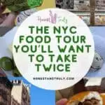 Image shows a collage of food tour images with the text The NYC food tour you'll want to take twice.